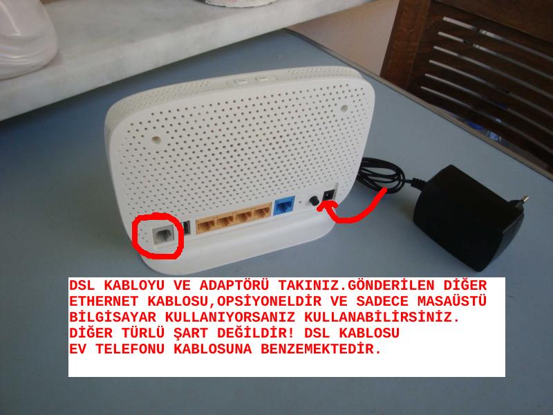 Adaptör ve DSL kablosunu takın